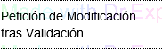 6. Modificación tras Validación