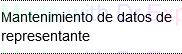 7. Mantenimiento Representante