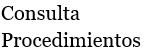 9. Consulta Procedimientos